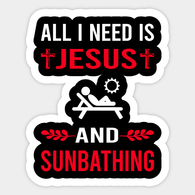 I Need Jesus And Sunbathing Sunbathe Sunbath Sun Bathing Sticker by Bourguignon Aror